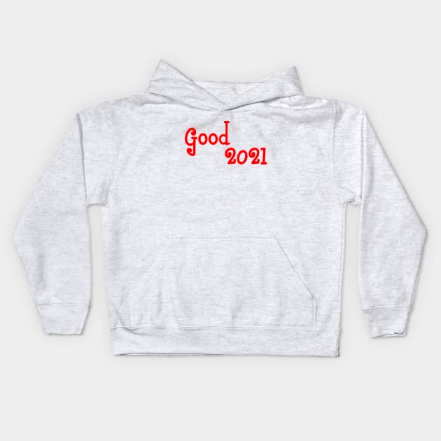 good 2021 Kids Hoodie by sarahnash